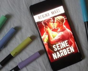 [REVIEW] Regina Mars: Seine Narben