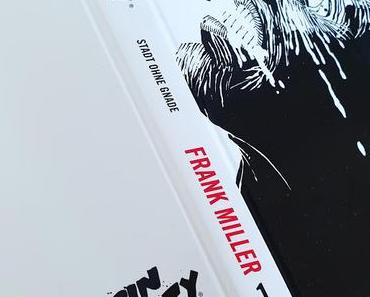 [REVIEW] Frank Miller: Stadt ohne Gnade (Sin City, #1)