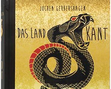 {Rezension} Das Land Kant von Jochen Gerbershagen
