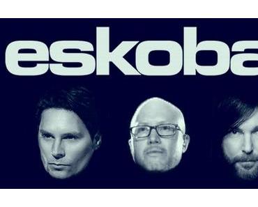NEWS: Eskobar geben erste Details zum neuen Album bekannt