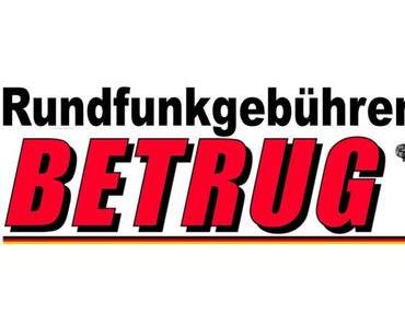 Rundfunkgebühren Betrug