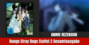 Review: Bungo Stray Dogs Staffel 2 Gesamtausgabe | Blu-ray