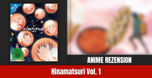 Review: Hinamatsuri Vol. 1 | Blu-ray