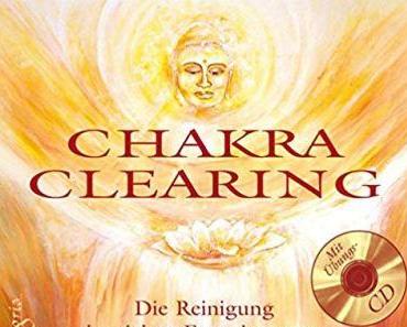 [Rezension] Doreen Virtue „Chakra clearing“