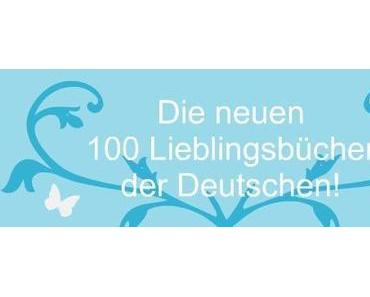Die neuen 100 Lieblingsbücher der Deutschen