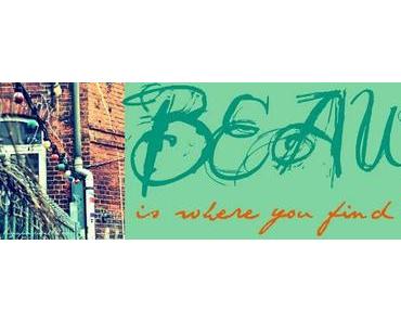 Beauty is- Woche #6 {In Bewegung}