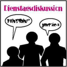 27. Dienstagsdiskussion