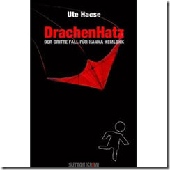 “DrachenHatz” Ute Haese