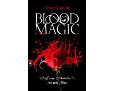 [Rezension] Blood Magic – Weiß wie Mondlicht, rot wie Blut