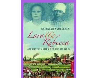Rezension - Lara und Rebecca - am anderen Ufer des Mississippi von Kathleen Vereecken