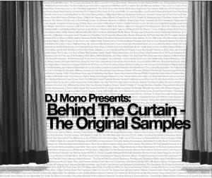 DJ Mono Presents: “Behind The Curtain – The Original Samples” [Audio]