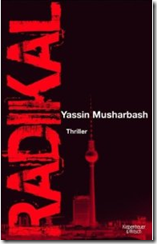 “Radikal” Yassin Musharbash