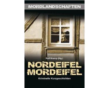 "Nordeifel Mordeifel" Ralf Kramp