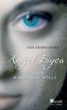 Rezension - Angel Eyes von Lisa Desrochers
