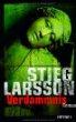 Inhaltsangabe: Verdammnis von Stieg Larsson