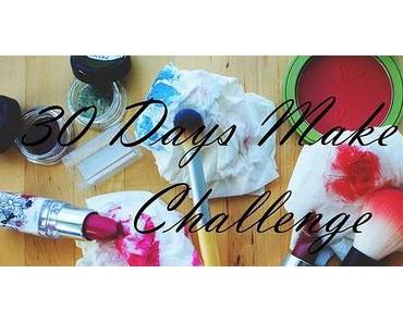 Ich mache mit: 30-Days-Make up-Challange