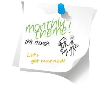 Fazit | Monthly Theme – Let’s get married!