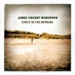 Lazy Sunday: James Vincent McMorrow – “Early in the Morning”