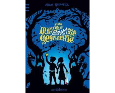 Ich lese – Eine dunkle & GRIMMige Geschichte von Adam Gidwitz