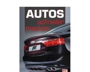 Autos schneller machen - Buchvorstellung