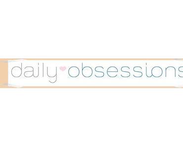 Produkttest: Daily Obsession