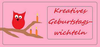 Kreatives Geburtstagswichteln für 2012 geplant
