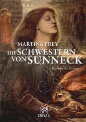 [Rezension]: Die Schwestern von Sunneck – Martina Frey