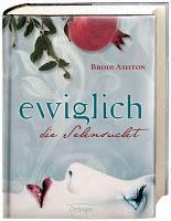 Rezension: Ewiglich die Sehnsucht von Brodi Ashton