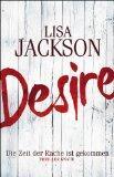 05/2012 Desire. Die Zeit der Rache ist gekommen – Lisa Jackson