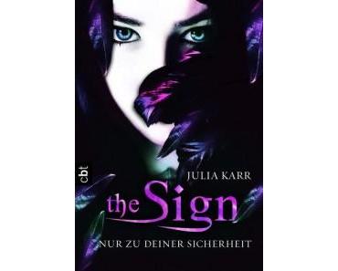 [Rezension] The Sign – Nur zu deiner Sicherheit