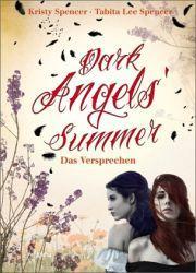 {Rezension} Dark Angels’ Summer. Das Versprechen von Kristy und Tabita Lee Spencer