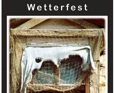 (Wind- und) Wetterfest