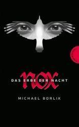 Nox: Das Erbe der Nacht - Michael Borlik