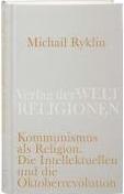Michail Ryklin – "Kommunismus als Religion"
