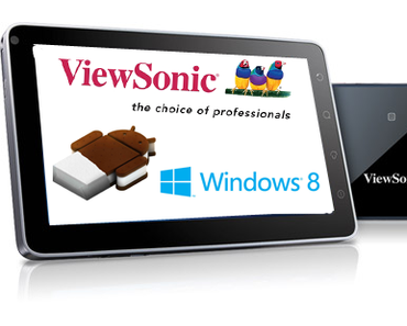 Viewsonic kündigt Windows 8 und neue Android-Tablets für das zweite Quartal 2012 an.