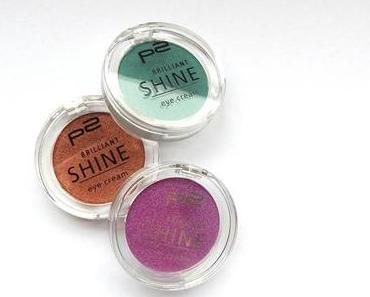 Neu von p2: Brilliant Shine Eye Creams