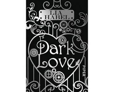 Dark Love von Lia Habel