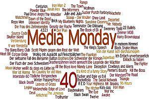 Media Monday #40