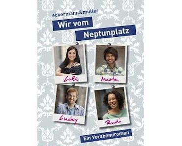 Gelesen: Wir vom Neptunplatz von Eckermann&amp;M;üller