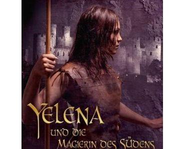 [Rezension]: Yelena und die Magierin des Südens – Maria V. Snyder