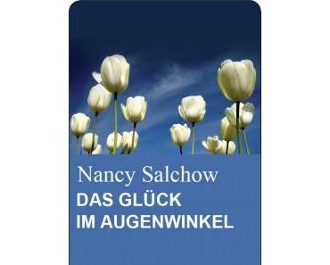 {Ich lese} Das Glück im Augenwinkel von Nancy Salchow