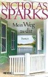 >Ich lese< Mein Weg zu Dir von Nicolas Sparks