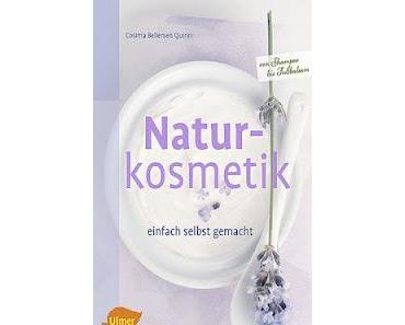 "Naturkosmetik einfach selbstgemacht" - Rezension