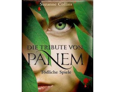 Suzanne Collins: Die Tribute von Panem.