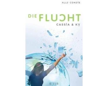 Ich lese – Cassia & Ky 2: Die Flucht von Ally Condie