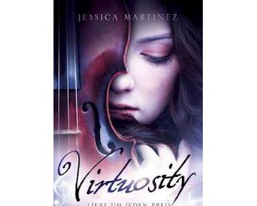 "Virtuosity" von Jessica Martinez