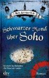 REZENSION // Schwarzer Mond über Soho - Ben Aaronovitch