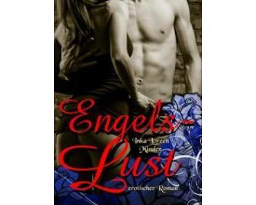 [Rezension] „Engelslust“ von Inka Loreen Minden (Fallen Star E.K.)