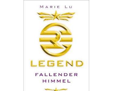 Legend: Fallender Himmel - Marie Lu