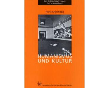 Horst Groschopp – "Humanismus und Kultur"